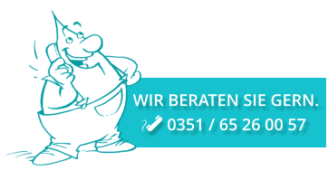 WIR BERATEN SIE GERN.      0351 / 65 26 00 57